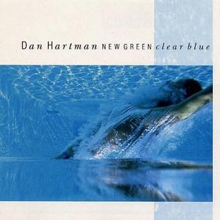 Dan Hartman - New Green Clear Blue